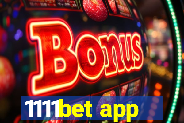 1111bet app