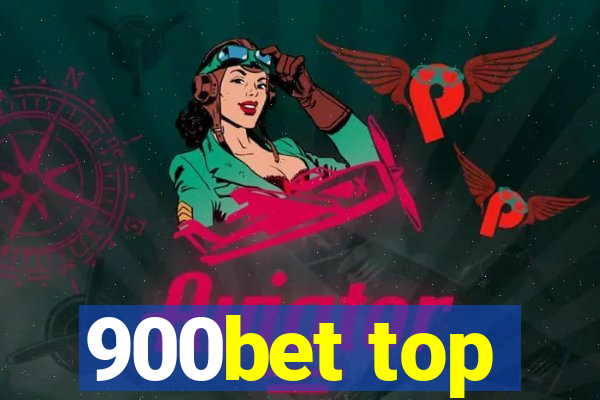 900bet top