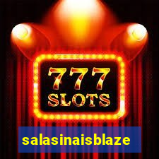 salasinaisblaze