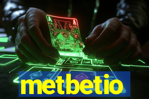 metbetio