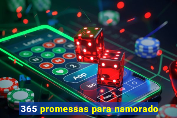 365 promessas para namorado