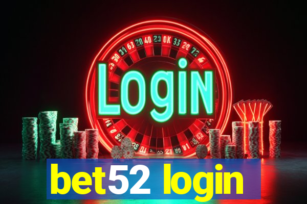 bet52 login