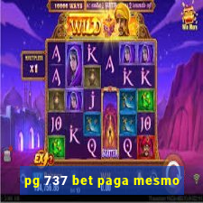 pg 737 bet paga mesmo