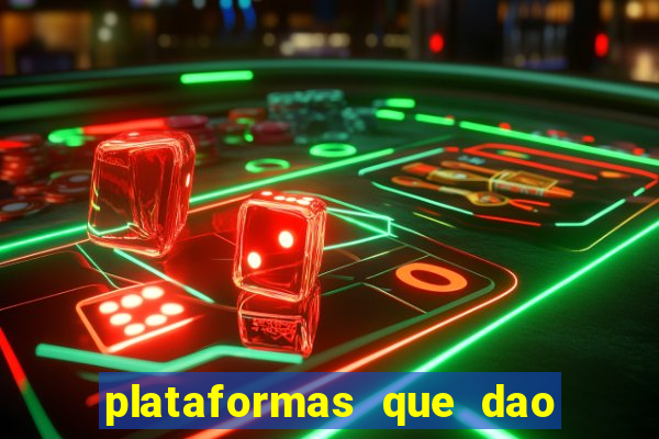 plataformas que dao dinheiro para jogar