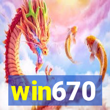 win670