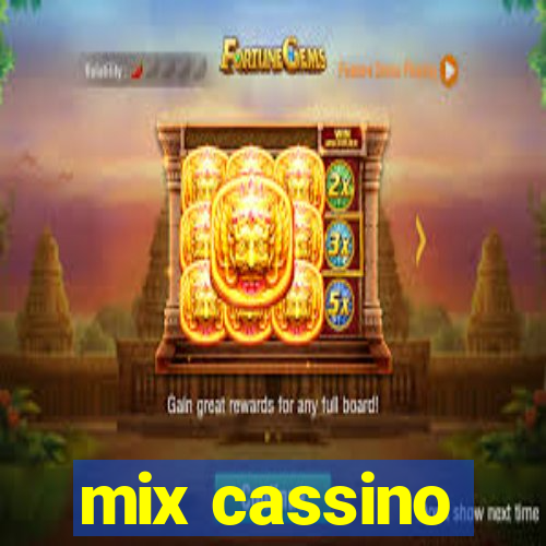 mix cassino