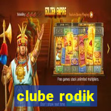 clube rodik