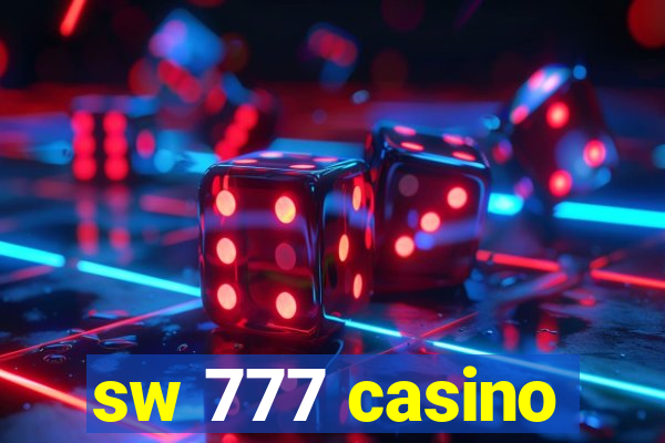 sw 777 casino