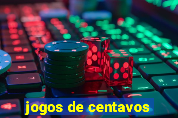 jogos de centavos