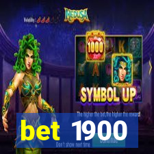 bet 1900