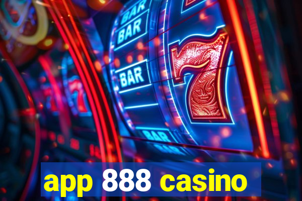 app 888 casino