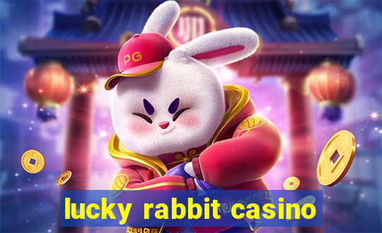 lucky rabbit casino