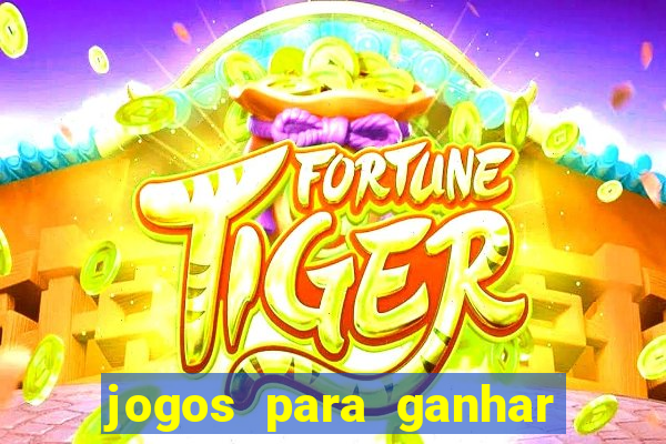 jogos para ganhar pix de verdade