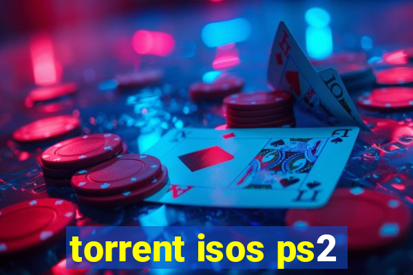 torrent isos ps2