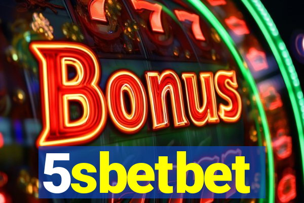 5sbetbet