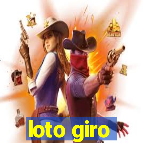 loto giro