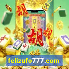 felizufo777.com