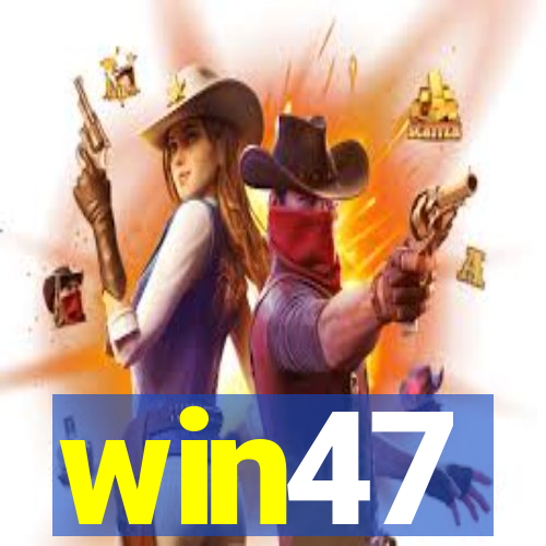 win47