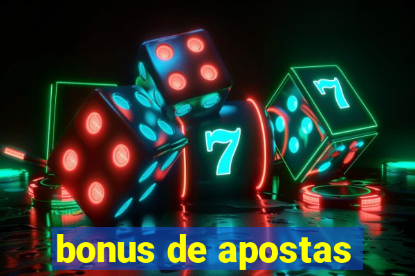 bonus de apostas