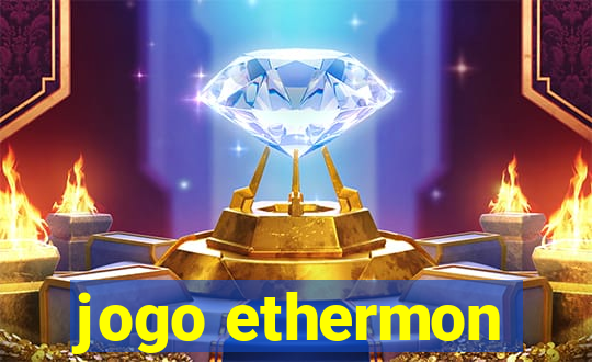 jogo ethermon