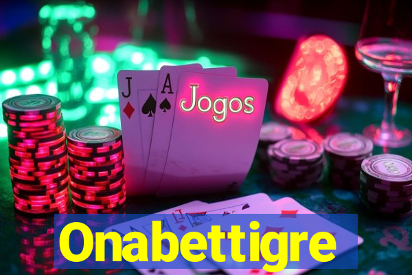 Onabettigre