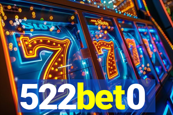 522bet0