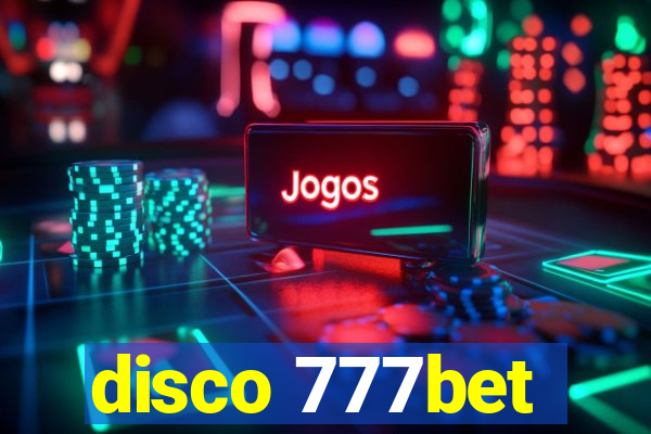 disco 777bet