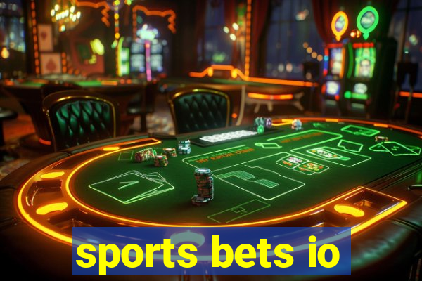 sports bets io