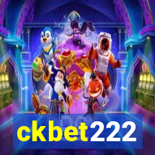 ckbet222