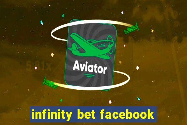 infinity bet facebook