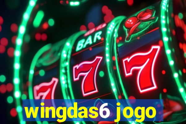 wingdas6 jogo