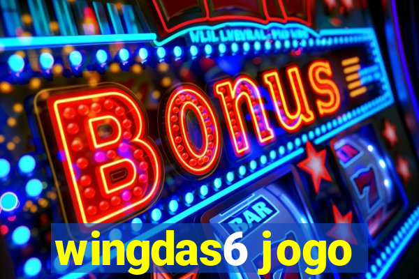 wingdas6 jogo