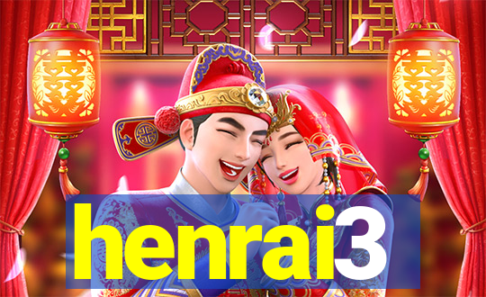 henrai3