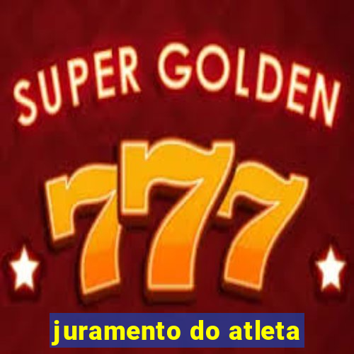 juramento do atleta