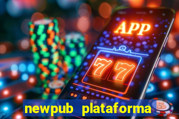 newpub plataforma de jogos