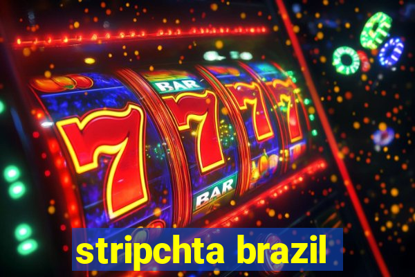 stripchta brazil