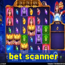 bet scanner