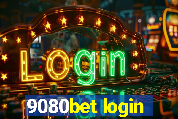 9080bet login