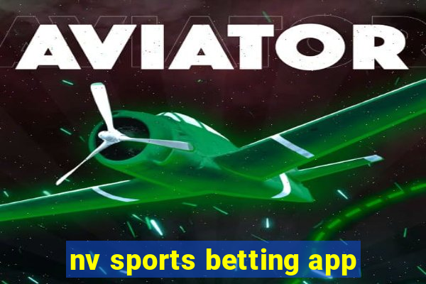 nv sports betting app