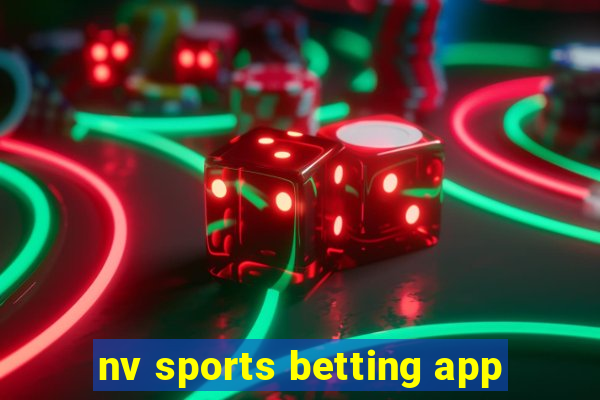 nv sports betting app