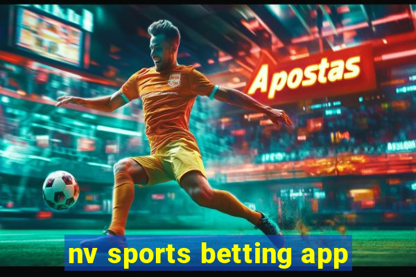 nv sports betting app