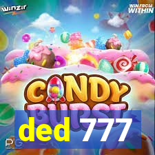 ded 777