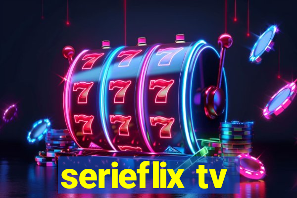 serieflix tv