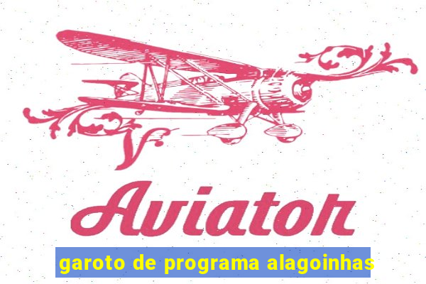 garoto de programa alagoinhas