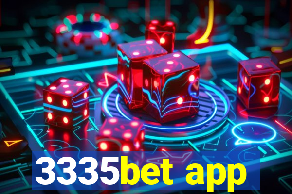 3335bet app