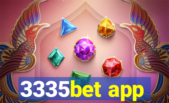 3335bet app