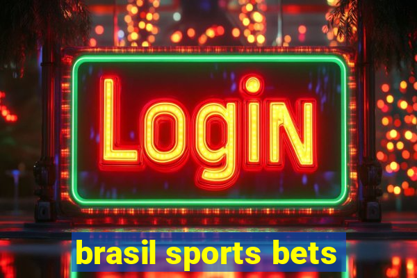 brasil sports bets