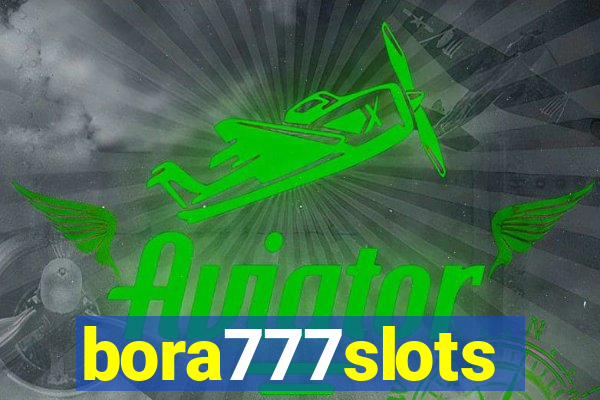 bora777slots