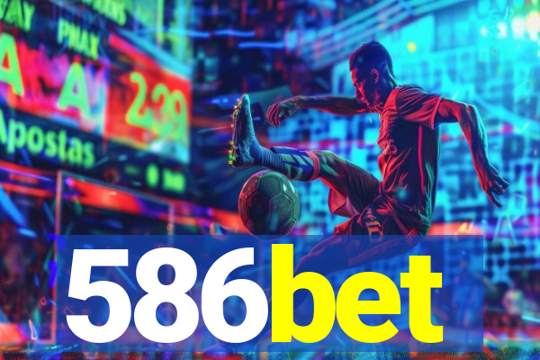 586bet