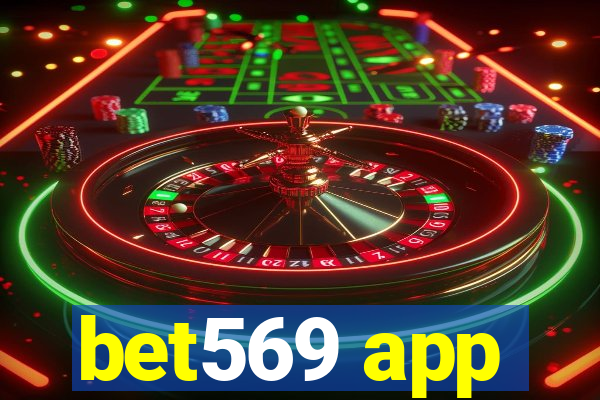 bet569 app